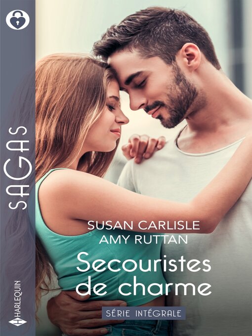 Title details for Secouristes de charme: Intégrale de la série by Susan Carlisle - Available